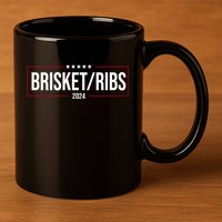 Brisket Ribs 2024 Political 11oz C Handle Ceramic Mug
