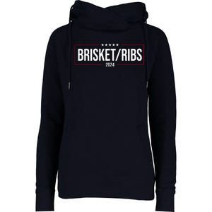 Brisket Ribs 2024 Political Womens Funnel Neck Pullover Hood