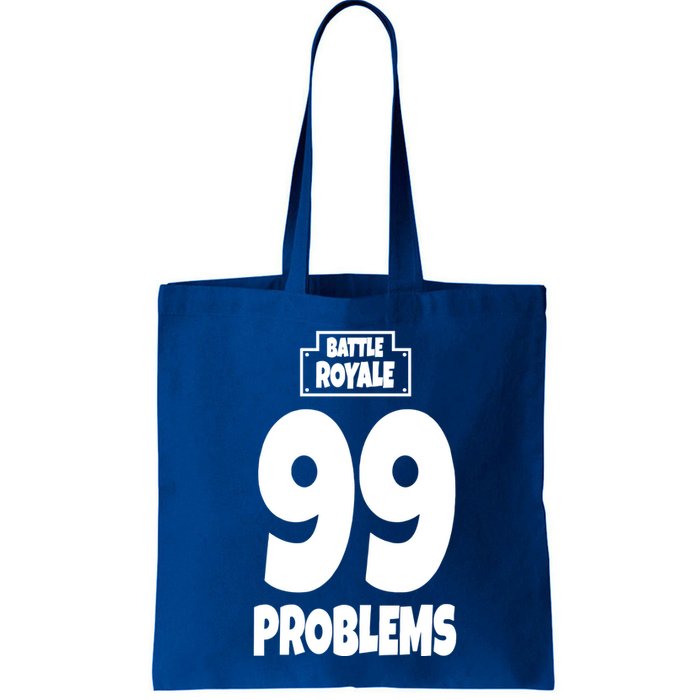 Battle Royale 99 Problems Bag
