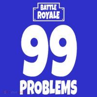Battle Royale 99 Problems Poster