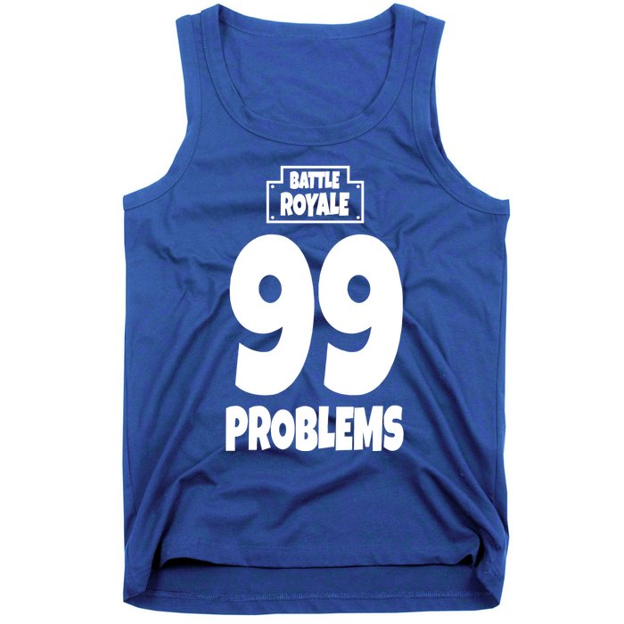 Battle Royale 99 Problems Tank Top