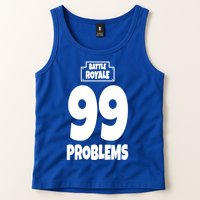 Battle Royale 99 Problems Tank Top