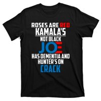 Biden Roses Are Red Kamala Not Black Joe T-Shirt