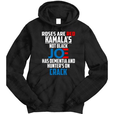 Biden Roses Are Red Kamala Not Black Joe Tie Dye Hoodie