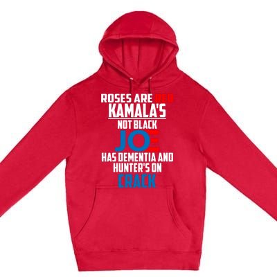 Biden Roses Are Red Kamala Not Black Joe Premium Pullover Hoodie