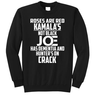 Biden Roses Are Red Kamala Not Black Joe Sweatshirt