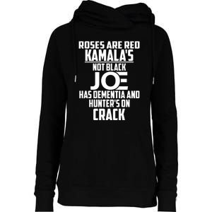 Biden Roses Are Red Kamala Not Black Joe Womens Funnel Neck Pullover Hood