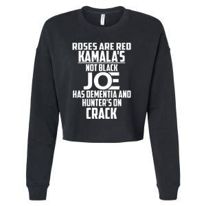 Biden Roses Are Red Kamala Not Black Joe Cropped Pullover Crew