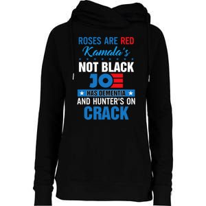 Biden Roses Are Red Kamalas Not Black Joe Womens Funnel Neck Pullover Hood