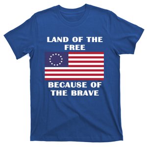 Betsy Ross American Flag Land Of The Free Patriotic Usa Gift T-Shirt