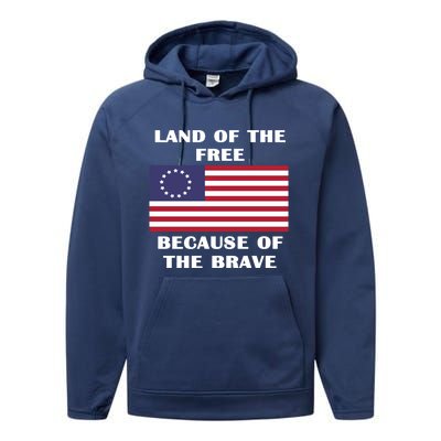 Betsy Ross American Flag Land Of The Free Patriotic Usa Gift Performance Fleece Hoodie