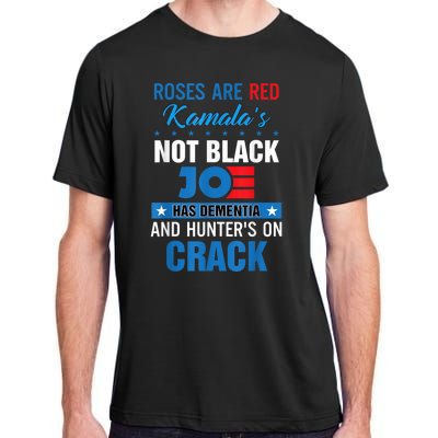 Biden Roses Are Red Kamala Not Black Joe Adult ChromaSoft Performance T-Shirt