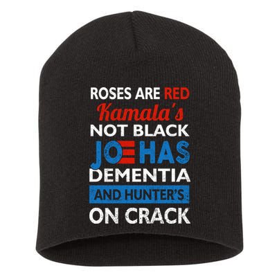Biden Roses Are Red Kamalas Not Black Joe Short Acrylic Beanie
