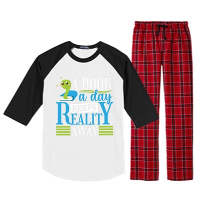 Book Reading A Book A Day Keeps Reality Away Funny Gift Raglan Sleeve Pajama Set