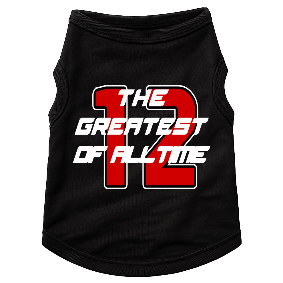 Brady 12 GOAT The Greatest Of All Time Doggie Tank