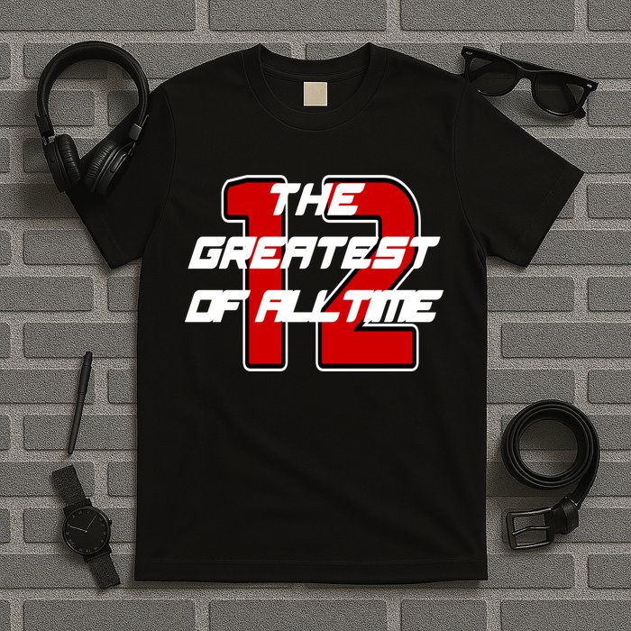 Brady 12 GOAT The Greatest Of All Time T-Shirt