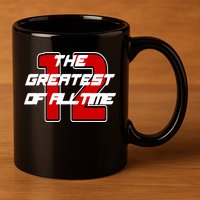 Brady 12 GOAT The Greatest Of All Time 11oz C Handle Ceramic Mug