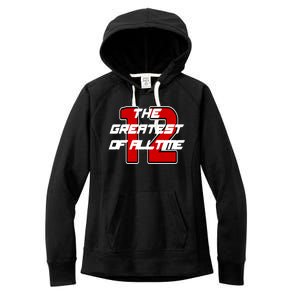 Brady 12 GOAT The Greatest Of All Time Women's Fleece Hoodie