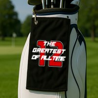 Brady 12 GOAT The Greatest Of All Time Golf Towel