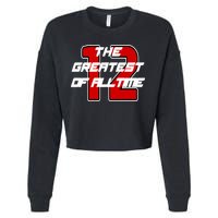 Brady 12 GOAT The Greatest Of All Time Cropped Pullover Crew