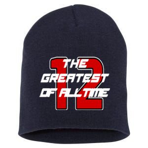 Brady 12 GOAT The Greatest Of All Time Short Acrylic Beanie