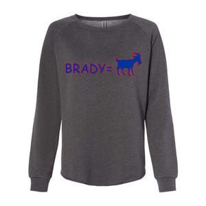 Brady Equals The Goat New England Womens California Wash Sweatshirt