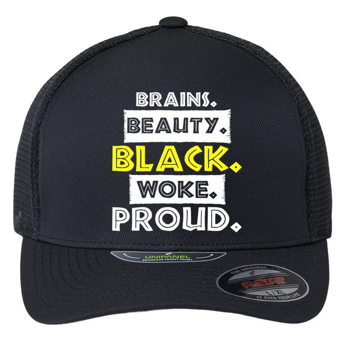 Brains Beauty Black Woke Proud Flexfit Unipanel Trucker Cap