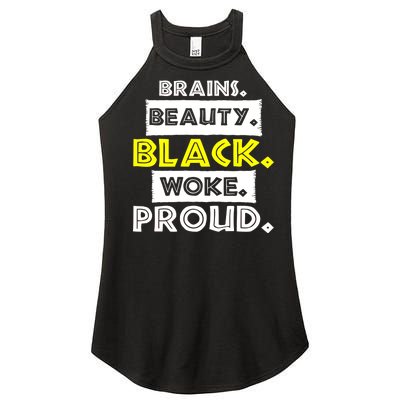 Brains Beauty Black Woke Proud Women’s Perfect Tri Rocker Tank