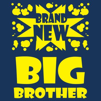 Brand New Big Brother T-Shirt