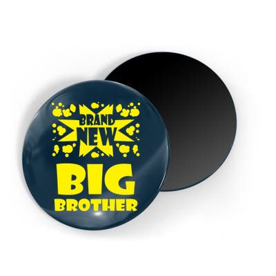 Brand New Big Brother Magnet