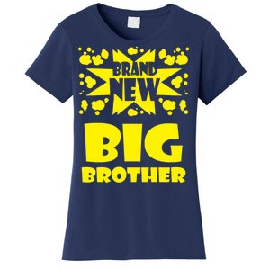 Brand New Big Brother Women's T-Shirt