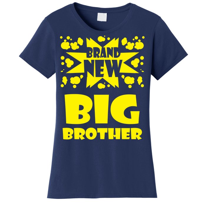 Brand New Big Brother Women's T-Shirt