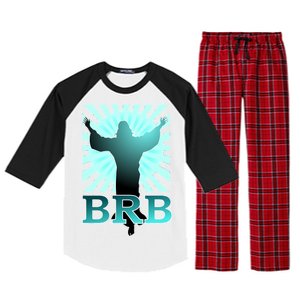 BRB Jesus Be Right Back Raglan Sleeve Pajama Set