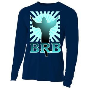 BRB Jesus Be Right Back Cooling Performance Long Sleeve Crew