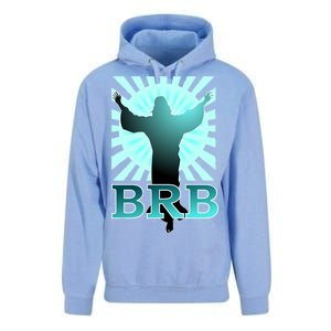 BRB Jesus Be Right Back Unisex Surf Hoodie