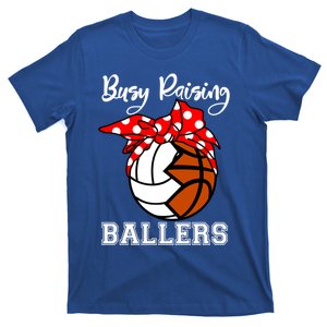 Busy Raising Ballers Funny Volleyball Basketball Mom Gift T-Shirt