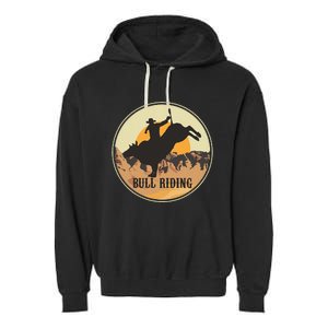 Bull Riding Bullriding Cowboy Western Rodeo Garment-Dyed Fleece Hoodie