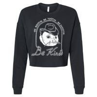 Be Rootin Be Tootin Be Shootin Be Kind Cowboy Opossum Lover Cropped Pullover Crew