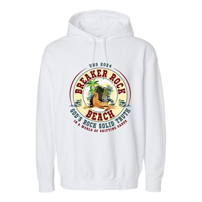 Breaker Rock Beach Gods Rock Solid Truth In A World Vbs Garment-Dyed Fleece Hoodie