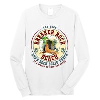 Breaker Rock Beach Gods Rock Solid Truth In A World Vbs Long Sleeve Shirt