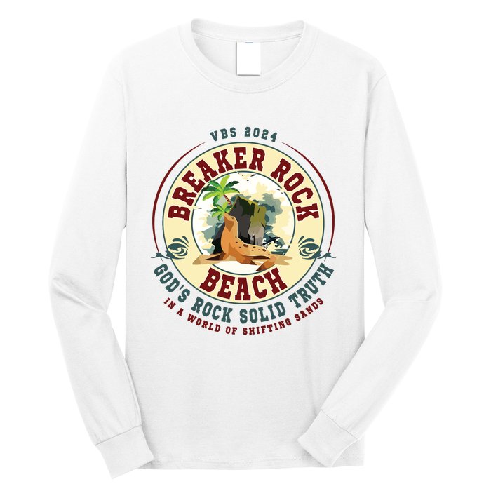 Breaker Rock Beach Gods Rock Solid Truth In A World Vbs Long Sleeve Shirt