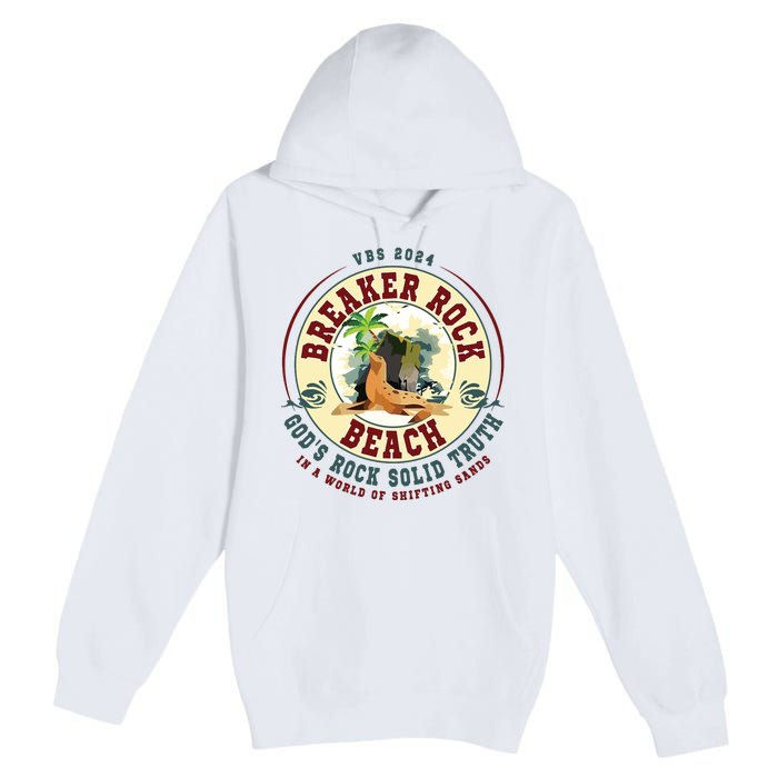 Breaker Rock Beach Gods Rock Solid Truth In A World Vbs Premium Pullover Hoodie