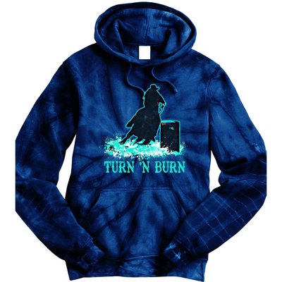 Barrel Racer Barrel Racing Horse Turn And Burn Teal Blue Cute Gift Tie Dye Hoodie