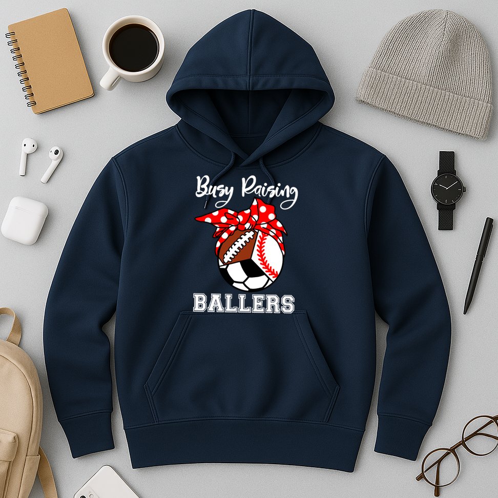 Busy Raising Ballers Funny Baseball Football Soccer Mom Hoodie