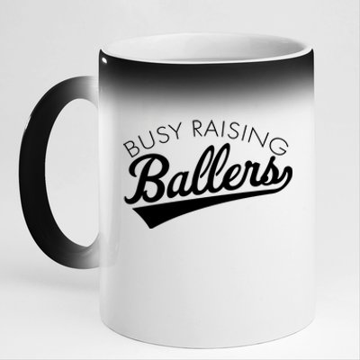 Busy Raising Ballers Baseball Mom And Parent Sports Great Gift 11oz Black Color Changing Mug