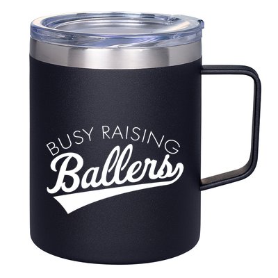 Busy Raising Ballers Baseball Mom And Parent Sports Great Gift 12oz Stainless Steel Coffee Mug