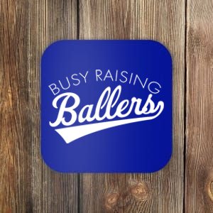 Busy Raising Ballers Baseball Mom And Parent Sports Great Gift Coaster