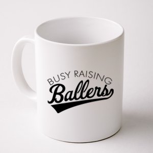 Busy Raising Ballers Baseball Mom And Parent Sports Great Gift Coffee Mug