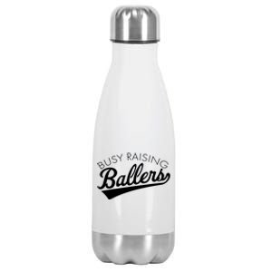 Busy Raising Ballers Baseball Mom And Parent Sports Great Gift Stainless Steel Insulated Water Bottle