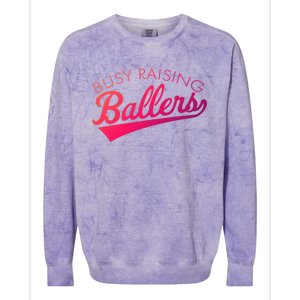 Busy Raising Ballers Baseball Mom And Parent Sports Great Gift Colorblast Crewneck Sweatshirt